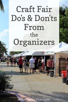 the words craft fair do's and don'ts from the organizers