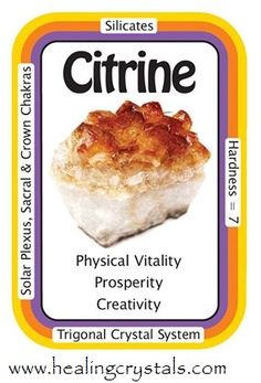 Citrine, "My life is filled with positivity and abundance." Highly protective, Citrine makes a great tool for transmuting negative energy. It heightens self-discipline and willpower, attracting professional success and wealth. Place it in a cash box or drawer, or in the far-left corner "wealth corner" of the home, to attract abundance. Crystal Powers, Crystals Magic, Magic Crystals, Earth Magic, Crystal System, Mohs Scale, Crystals Healing