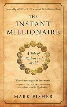 the book cover for the instant millionaire by mark fisher, with gold coins on it