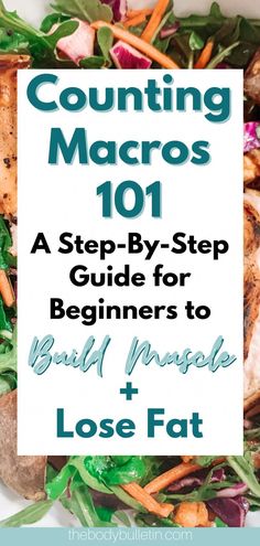 Counting macros 101 - a step-by-step guide to start counting macros for fat loss and muscle gain for complete beginners. Understanding Macros, Macro Food List, Macros For Fat Loss, Count Macros, Macros Diet