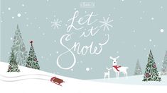 a snowy landscape with trees and reindeers in the snow, text reads let it snow