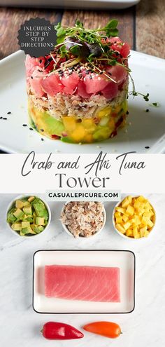 the cover of crab and avocado tuna tower is shown on a white plate