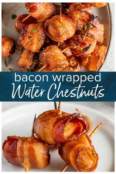 bacon wrapped water chestnuts are served on skewers