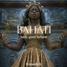 a woman in a gold dress with her hands out and the words bati luck, good fortune