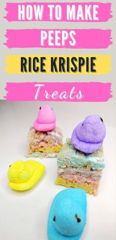 how to make peeps rice krispie treats for kids and adults - so cute