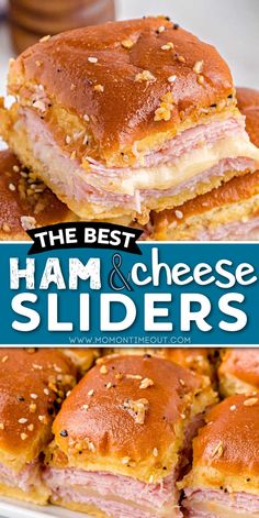 ham and cheese sliders stacked on top of each other with the title overlay