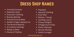 399+ The Most Creative Dress Shop Names Ideas & Suggestions Dress Shop Names Ideas, Shop Name List, Cindrella Dress, Best Dress Shops, Company Names Ideas, Creative Dress, Red Names