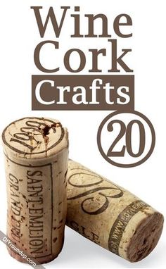 two wine corks sitting next to each other with the words wine cork crafts 20