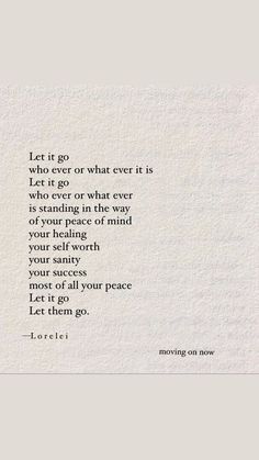 a poem written on paper with the words let it go or what ever it is