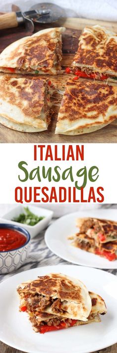 italian sausage quesadillas on a white plate