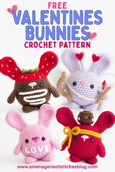 three crocheted stuffed animals with the text free valentine's bunnies crochet pattern