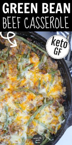 green bean and beef casserole in a cast iron skillet with text overlay