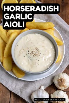 horseradish garlic aioli in a bowl with fries on the side