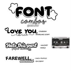 an advertisement for font compo's love you, hate this part and farewell