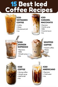 the top ten iced coffee drinks in different flavors and flavors, with text that reads 15 best