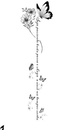 butterflies and flowers with the words in black ink