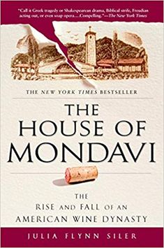 the house of mondavi