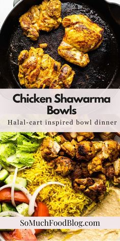 chicken shawarma bowls with rice and vegetables on the side in a skillet