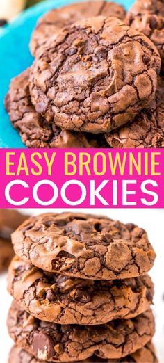 chocolate cookies stacked on top of each other with the words easy brownie cookies above them