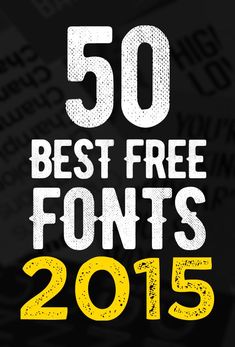 the 50 best free fonts for 2015