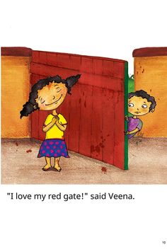 an image of two children standing in front of a red door with the caption i love my red gate said vena