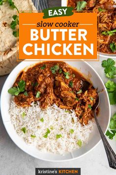 easy slow cooker butter chicken served with rice and cilantro