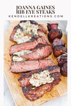 grilled steaks and vegetables on a cutting board with text overlay