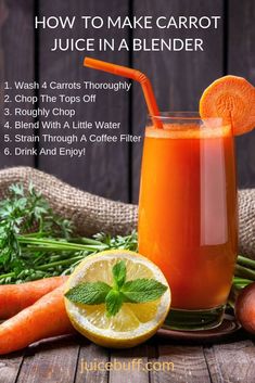 carrot juice in a blender with ingredients to make it on the side and text overlay that reads how to make carrot juice in a blender