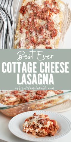 the best ever cottage cheese lasagna recipe