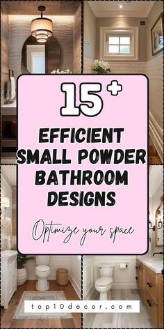 the bathroom is clean and ready to be used as a home decor item, with text overlay that reads 15 efficient small powder bathroom designs