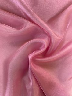 the pink fabric is very soft and shiny