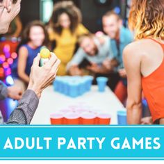 adult party games are fun for the whole family