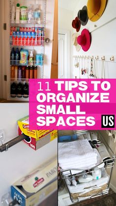 there are pictures of small spaces in the kitchen and on the wall, with text overlay that reads 11 tips to organize small spaces