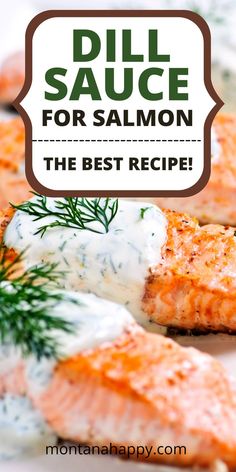 Dill sauce spooned over cooked salmon with a fresh dill sprig. Salmon With Mayo, Spring Drink Recipes, Dill Sauce For Salmon, Spring Recipes Dinner, Frozen Drink Recipes, Creamy Dill Sauce, Sauce For Salmon, Hot Drinks Recipes