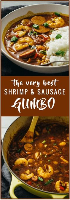 the very best shrimp and sausage gumbo is served in a skillet with rice