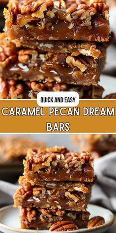 caramel pecan dream bars stacked on top of each other with text overlay