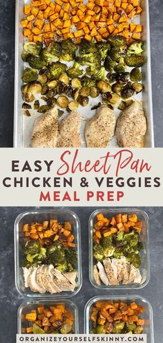 chicken and veggies meal prepped in plastic containers with text overlay that reads easy sheet pan chicken & veggies meal prep