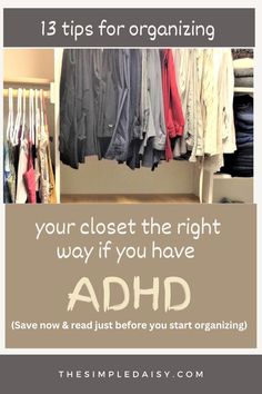 The best way to organize your clothing and closet if you have ADHD. 13 tips to help you make everything in your closet super easy to find and easy to put away. Create an orderly and ADHD-friendly, and user-friendly closet with these tips. Finally, get your closet organized for good. Avoid getting overwhelmed every time you try to organize your closet. Teen Closet, Shirt Organization, Closet Organized, Best Closet Organization, Declutter Closet, Closet Clutter, Tips For Organizing, Closet Hacks