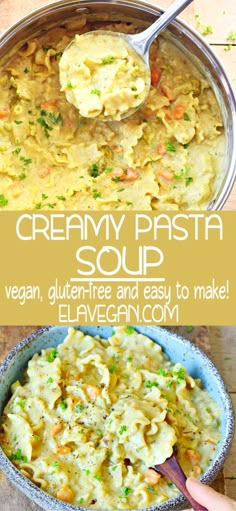 this creamy pasta soup is made with vegan, gluen - free and easy to make