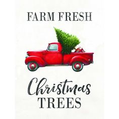 an old red truck with a christmas tree on the back and farm fresh written across the front