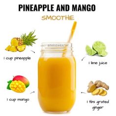 pineapple and mango smoothie recipe in a mason jar with ingredients labeled on it