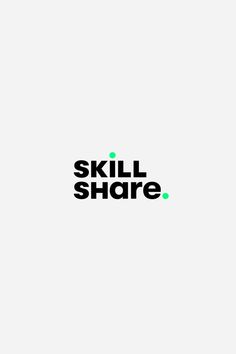 the words skill share are black and green