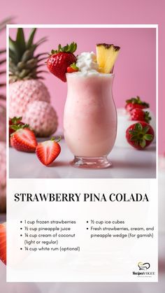 a strawberry pina cola is garnished with whipped cream and sliced strawberries