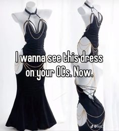 two mannequins dressed in black and white with the words i wanna see this dress on your q's now