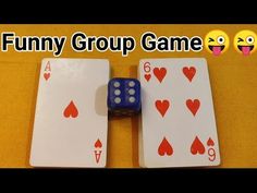 two playing cards with the words funny group game