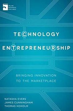 technology entrepreenship bringing innovation to the marketplace