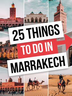 there are many things to do in marrakeh, including camels and buildings