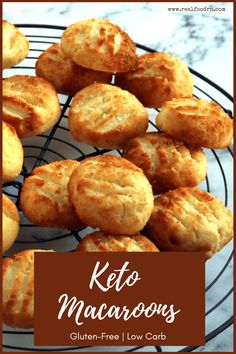 keto macaroons on a wire rack with the words, gluen - free low carb