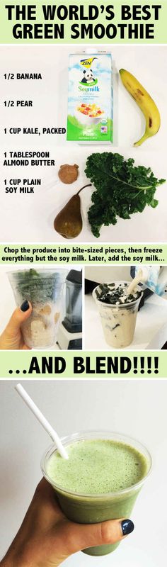 the green smoothie recipe is shown in three different pictures, with instructions to make it