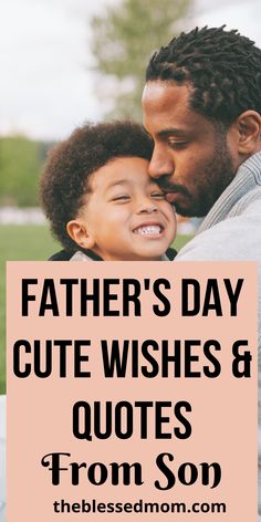 father's day cute wishes & Quotes Dads And Sons, Romantic Love Letters, Son Quotes, Touching Quotes